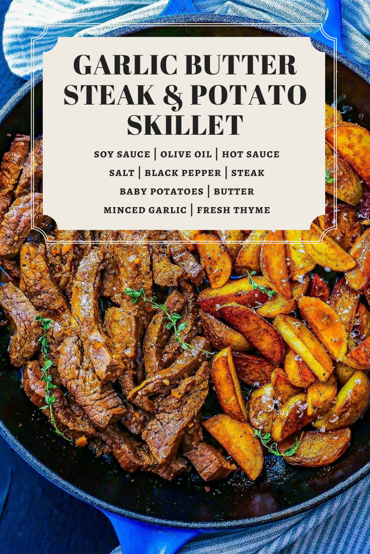 Garlic Butter Steak and Potatoes Skillet - Averie Cooks