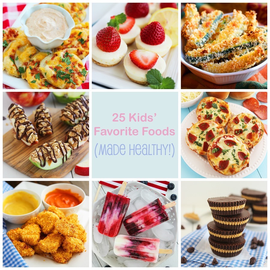 25 Kids’ Favorite Foods Made Healthy! – The Comfort of Cooking