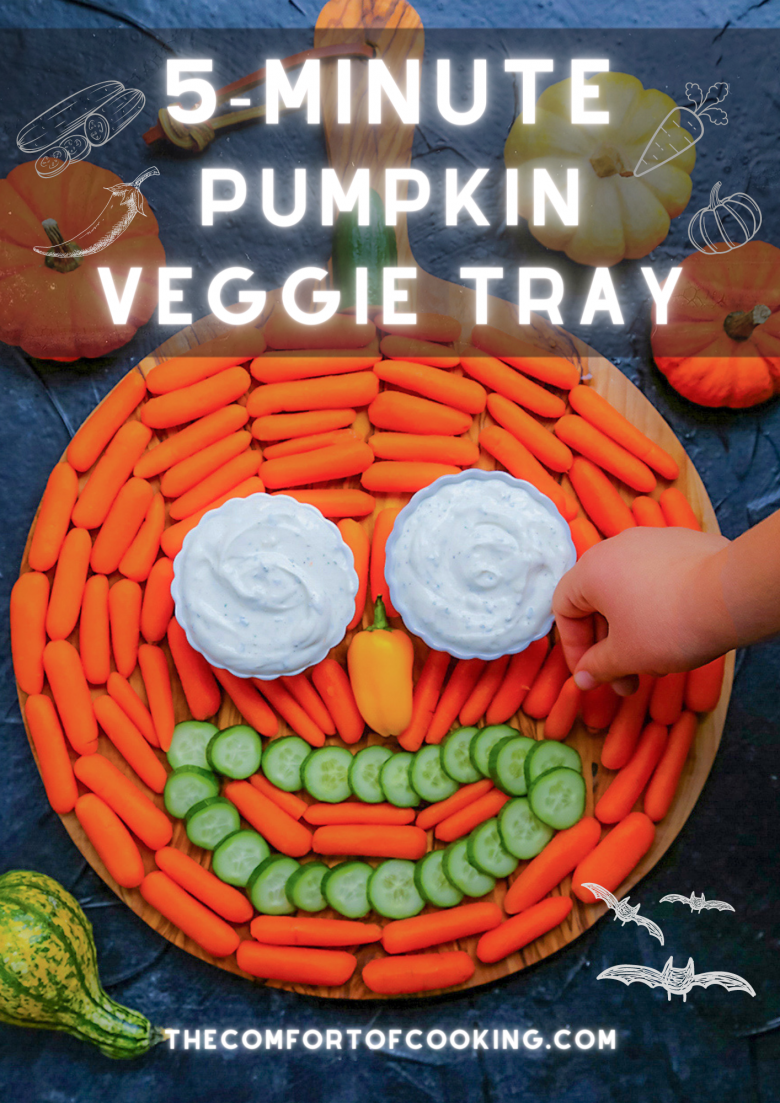 5-Minute Pumpkin Veggie Tray – The Comfort of Cooking